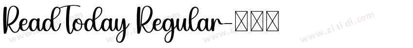 ReadToday Regular字体转换 ReadToday Regular字体转换